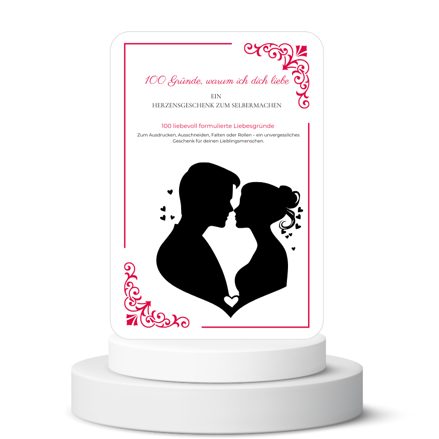 100 Gründe, warum ich dich liebe