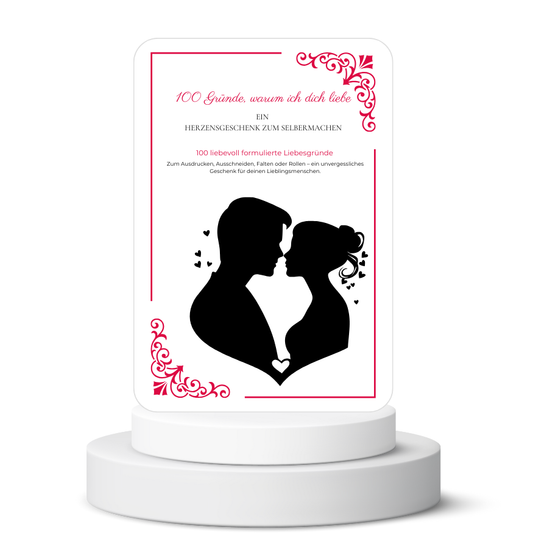 100 Gründe, warum ich dich liebe